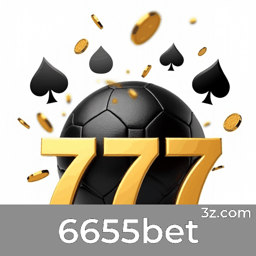 6655bet: Seu Portal de Apostas Confiável e Seguro